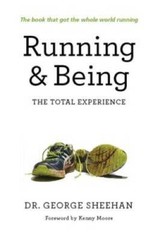 Running & Being: The Total Experience – Paperback By Sheehan, George – VERY GOOD