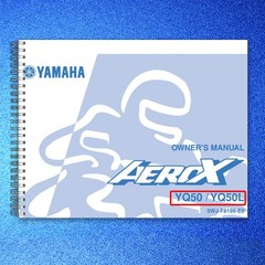 YAMAHA YQ50 YQ50L Aerox Owners Manual 2003 – STEEL WIRE BOUND – TOUGH COVERS