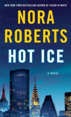 Hot Ice – Paperback By Roberts, Nora – GOOD