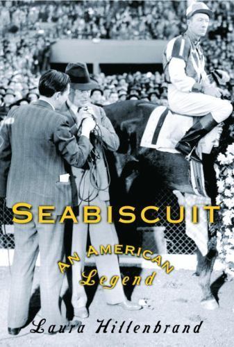 Seabiscuit: An American Legend – 9780375502910, Laura Hillenbrand, hardcover