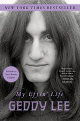 My Effin’ Life: From Holocaust Roots to Rock and Roll Stardom