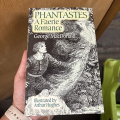 Phantastes : A Faerie Romance by George MacDonald (2005, Perfect)
