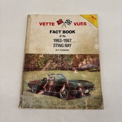 Vette Vues Fact Book of the 1963-1967 Stingray, Vintage Fifth Edition 1982 As Is