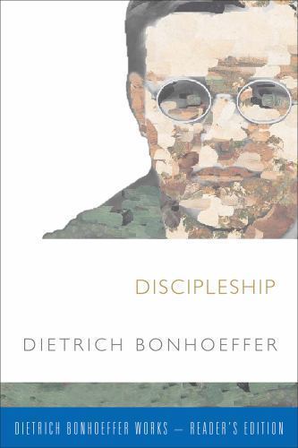 Discipleship (Dietrich Bonhoffer Works-Reader’s Edition) by Barnett, Victoria J