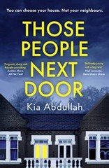 Those People Next Door – Paperback By Abdullah Kia – GOOD