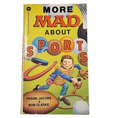 More MAD About Sports Paperback Book By Frank Jacobs 1977 Warner Books