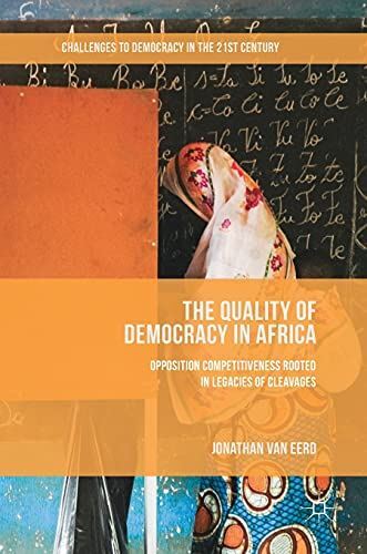 The Quality of Democracy in Africa: Opposition Competitiveness