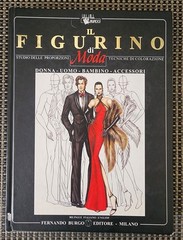 Italian Fashion Book Fernando Burgo IL FIGURINO DI MODA Rare HC 2nd Ed Milan