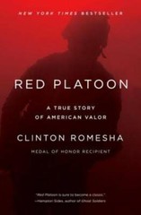 Red Platoon: A True Story of American Valor – Paperback – VERY GOOD