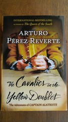 The Cavalier in the Yellow Doublet Perez-Reverte, Arturo hardcover Very Good