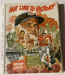 Hot Line to Victory by Woody Hayes (1969) RARE Signed and Inscribed by Woody!