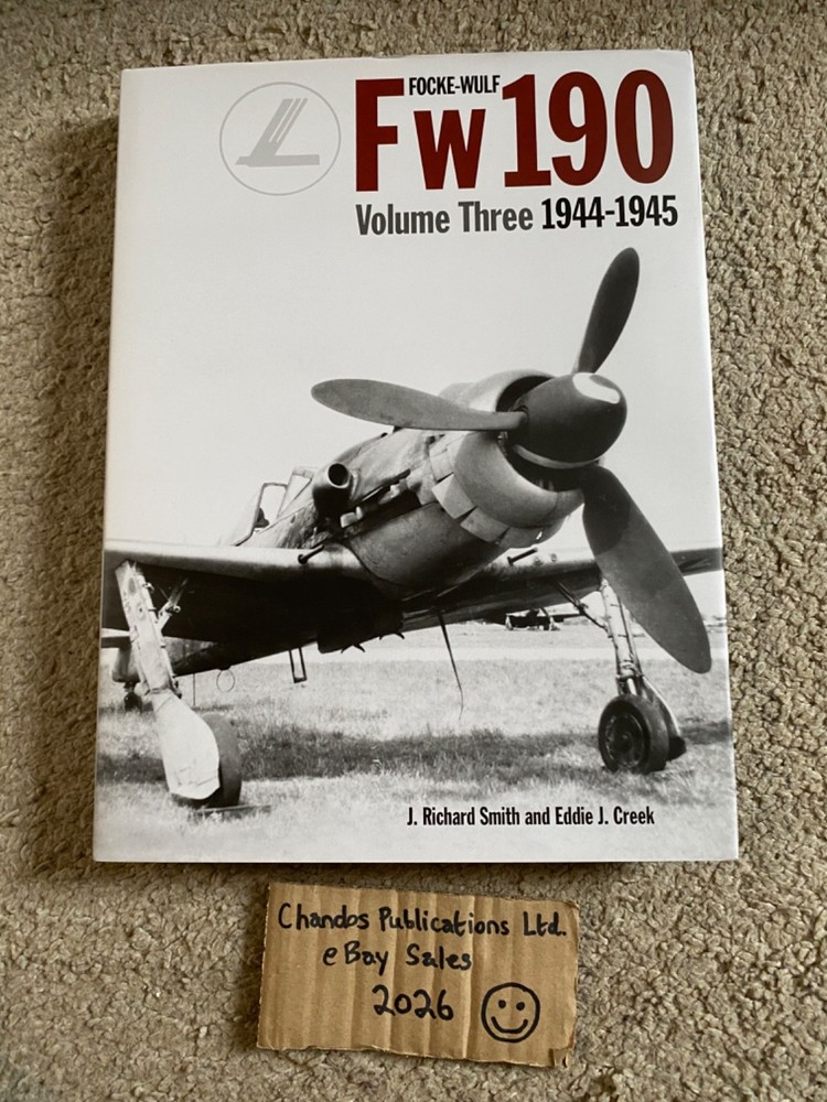 Focke-Wulf Fw 190 Volume Three: 1944-45 – Smith & Creek – Classic – OOP!