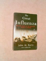 The Great Influenza: The Epic Story of – Paperback, by John M. Barry – Very Good