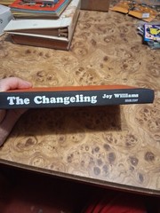 JOY WILLIAMS THE CHANGELING FIRST EDITION FIRST PRINTING 1978 NO DJ SOME BLEMISH