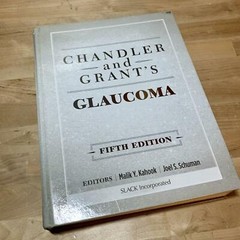 Chandler & Grant’s Glaucoma Book 5th Ed