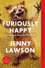 Furiously Happy – Lawson, Jenny – Good – See condition notes