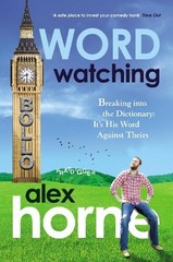 Alex Horne Wordwatching (Paperback) (UK IMPORT)