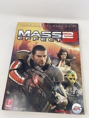 MASS EFFECT 2 COVERS ALL PLATFORMS AND ALL DLC PRIMA By Prima Games 2010