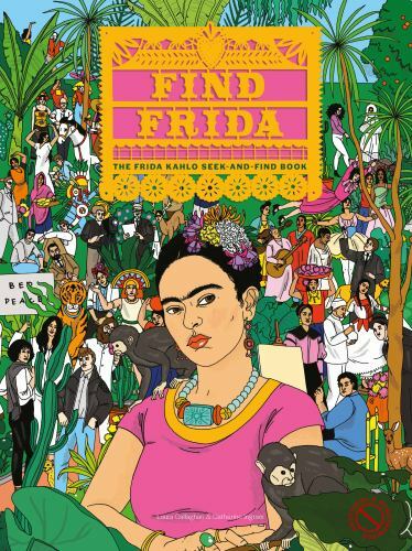Find Frida, Hardcover by Ingram, Catherine; Callaghan, Laura (ILT), Brand New…