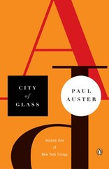 City of Glass (New York Trilogy, 1) – paperback Auster, Paul