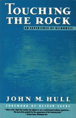 Touching the Rock – An Experience of Blindness by John H. Hull – Excellent Nice!