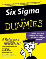 Six Sigma For Dummies – Paperback By Gygi, Craig – GOOD