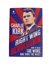RIGHT WING REVOLUTION | Charlie Kirk (Hardcover)