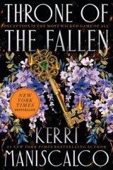 Throne of the Fallen – Hardcover By Maniscalco, Kerri – GOOD