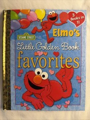 Little Golden Book SESAME STREET ELMO’S Favorites 3 In 1 Books! 2013 #119B