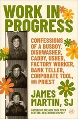 Work in Progress: Confessions of a – Hardcover, by Martin James – Very Good b