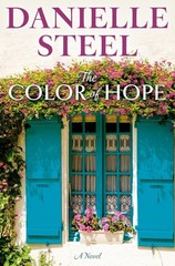 The Color of Hope: A Novel – hardcover Steel, Danielle