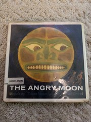 The Angry Moon by William Sleator Hardcover with Library Binding First Edition