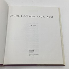 Atoms, Electrons and Change By P. W. Atkins Hardcover With Dust Jacket 1990
