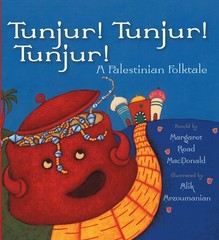 Tunjur! Tunjur! Tunjur!: A Palestinian Folktale – paperback Read MacDonald, …