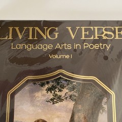 Living Verse Language Arts in Poetry Curriculum (Volume 1) Shiela Catanzarite