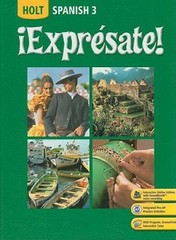Expresate: Spanish 3 – Hardcover By HOLT, RINEHART AND WINSTON – GOOD