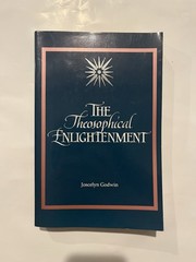 THE THEOSOPHICAL ENLIGHTENMENT (S U N Y SERIES IN WESTERN By Joscelyn Godwin