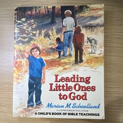Leading Little Ones to God Revised Illustrated PB Marian M. Schoolland Ages 4-8