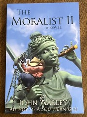 The Moralist II by John Warley [Paperback]