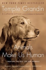 Animals Make Us Human: Creating the Best Life for Animals – A NYT Bestsell…