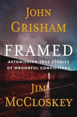 Framed: Astonishing True – Hardcover, by Grisham John; McCloskey – Good b