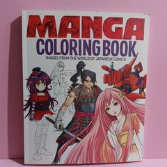 Manga Coloring Book by Various Artists 2016 Paperback