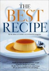 The Best Recipe by Editors of Cook’s Illustrated Magazine