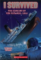 I Survived the Sinking of the Titanic, 1912 (Paperback or Softback)