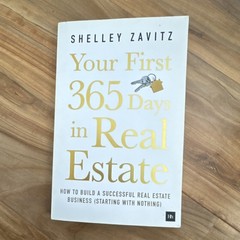Your First 365 Days in Real Estate by Shelley Zavitz, Trade PB, Harriman House,…
