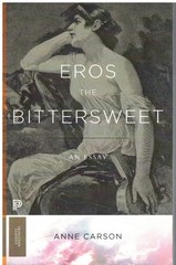 EROS THE BITTERSWEET by Carson, Anne