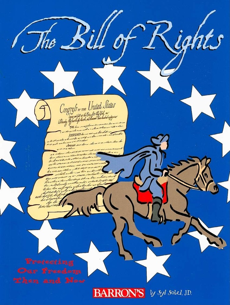 The Bill of Rights: A Kid’s Guide to Freedom in America
