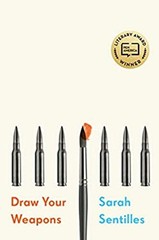 Draw Your Weapons Hardcover Sarah Sentilles