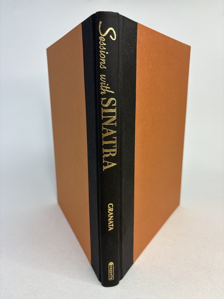 SESSIONS WITH SINATRA FRANK SINATRA AND THE ART OF By Charles L. Granata