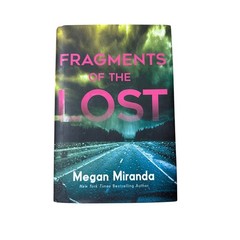 Fragments of the Lost by Megan Miranda Hardcover Book